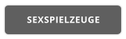 SEXSPIELZEUGE